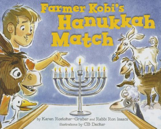 Könyv Farmer Kobi's Hanukkah Match Karen Rostoker-Gruber