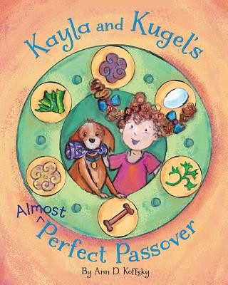Carte Kayla and Kugel's Almost Perfect Passover Ann Koffsky
