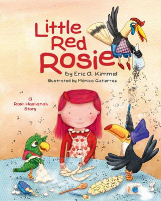Kniha Little Red Rosie Eric Kimmel