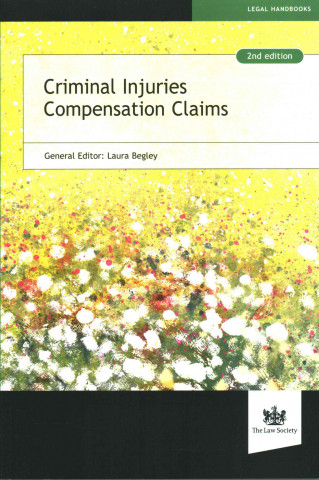 Livre Criminal Injuries Compensation Claims Laura Begley