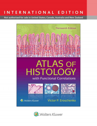 Kniha Atlas of Histology with Functional Correlations Victor P. Eroschenko