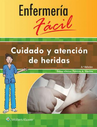 Książka Enfermeria facil. Cuidado y atencion de heridas Lippincott Williams & Wilkins