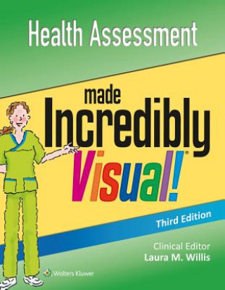 Book Health Assessment Made Incredibly Visual Lippincott Williams & Wilkins