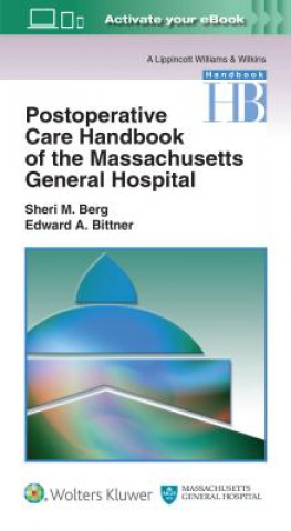 Könyv Postoperative Care Handbook of the Massachusetts General Hospital Sheri M. Berg