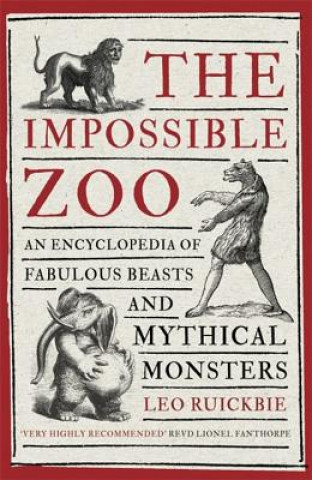 Kniha Impossible Zoo Leo Ruickbie