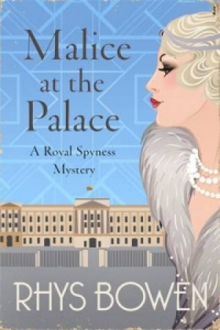 Kniha Malice at the Palace Rhys Bowen