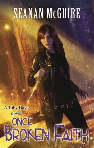 Livre Once Broken Faith (Toby Daye Book 10) Seanan McGuire