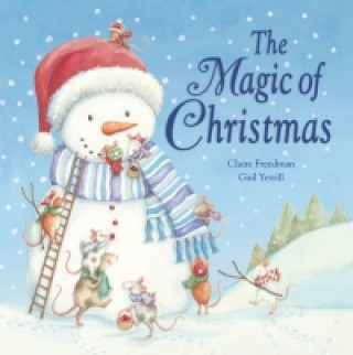 Carte Magic of Christmas Claire Freedman