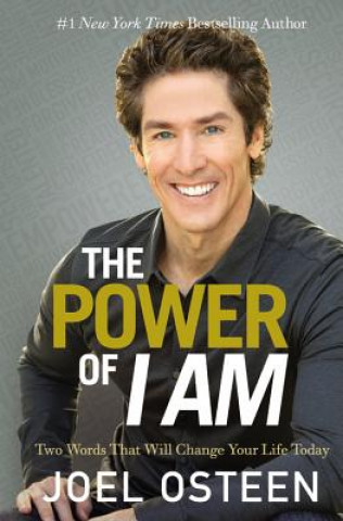 Könyv Power Of I Am Joel Osteen