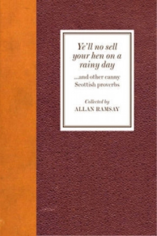 Carte Ye'll No Sell Your Hen on a Rainy Day Allan Ramasy