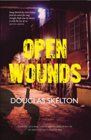 Könyv Open Wounds Douglas Skelton