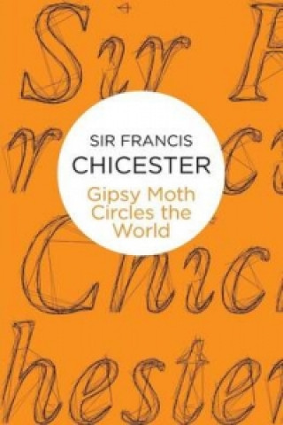 Carte Gipsy Moth Circles The World Sir Francis Chichester