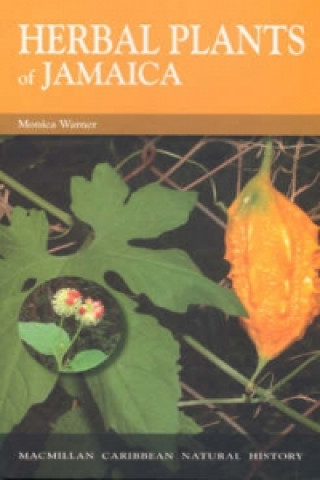 Kniha Herbal Plants of Jamaica Monica Warner