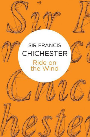 Buch Ride on the Wind CHICHESTER  FRANCIS