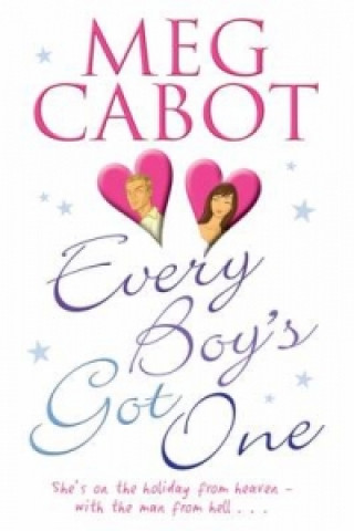 Carte Every Boy's Got One Meg Cabot