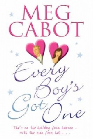 Książka Every Boy's Got One Meg Cabot