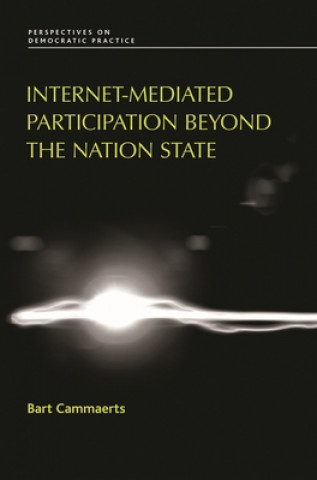 Boek Internet-Mediated Participation Beyond the Nation State Bart Cammaerts