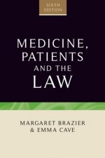 Carte Medicine, Patients and the Law Margaret Brazier