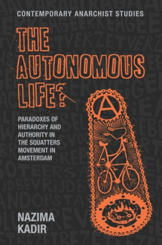 Kniha Autonomous Life? Nazima Kadir