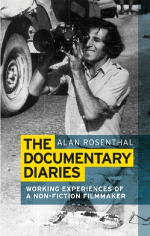 Book Documentary Diaries Alan Rosenthal
