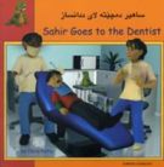 Könyv SAHIR GOES TO THE DENTIST KURDISH & ENGL 