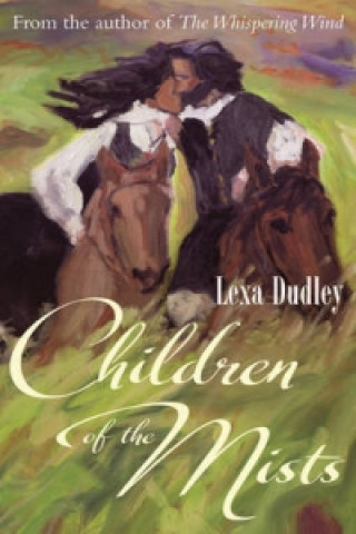 Carte Children of the Mists Lexa Dudley