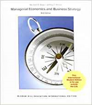 Könyv Managerial Economics & Business Strategy Michael Baye