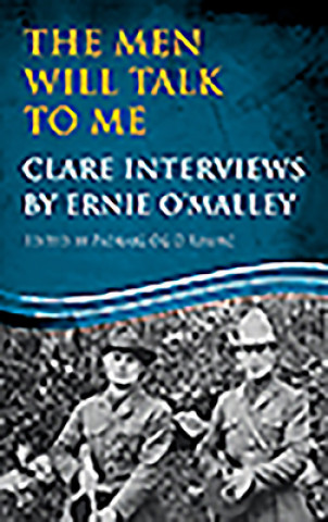 Carte Men Will Talk to Me: Clare Interviews Padraig Og O Ruairc