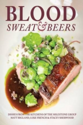 Könyv Blood, Sweat & Beers Matt Bigland
