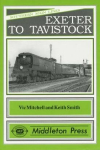 Carte Exeter to Tavistock Vic Mitchell