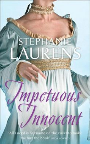 Knjiga Impetuous Innocent Stephanie Laurens