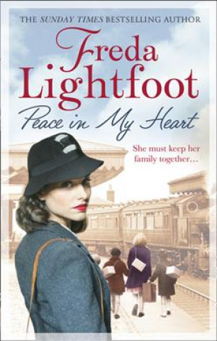 Книга Peace In My Heart Freda Lightfoot