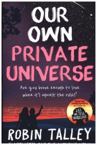 Carte Our Own Private Universe Robin Talley