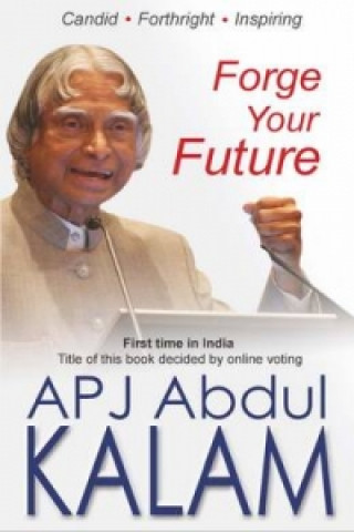 Könyv Forge your Future A. P. J. Abdul Kalam