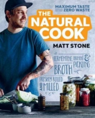 Könyv Natural Cook Matt Stone
