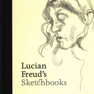 Kniha Lucian Freud's Sketchbooks Martin Gayford