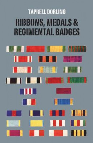 Carte Ribbons Medals and Regimental Badges Taprell Dorling