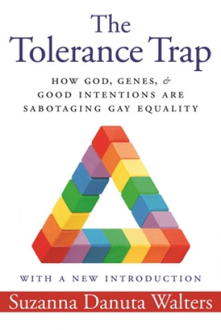 Kniha Tolerance Trap Suzanna Danuta Walters