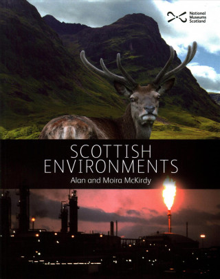 Könyv Scottish Environments Alan McKirdy
