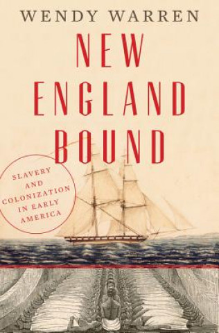 Könyv New England Bound Wendy Warren