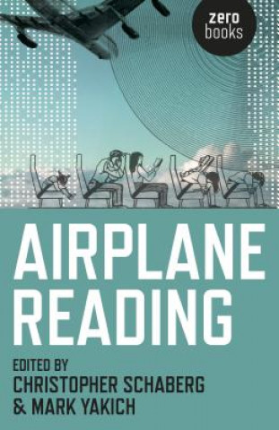 Buch Airplane Reading Christopher Schaberg