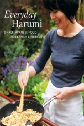 Könyv Everyday Harumi Harumi Kurihara