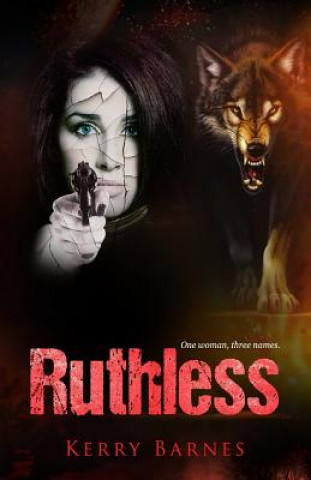 Kniha Ruthless Kerry Barnes