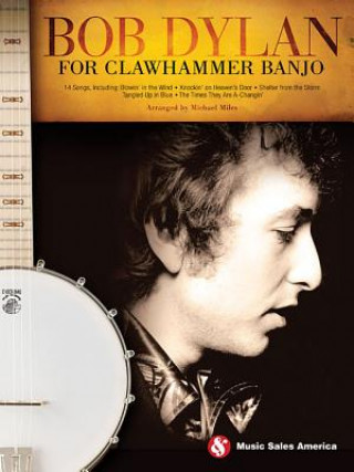 Kniha Bob Dylan for Clawhammer Banjo 
