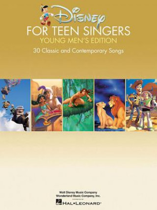 Könyv Disney For Teen Singers Young Men's Edition Hal Leonard Publishing Corporation