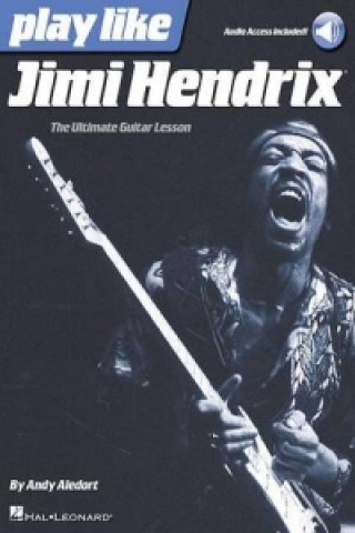 Kniha Play like Jimi Hendrix Andy Aledort