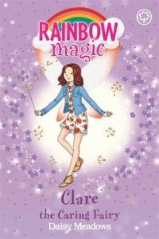 Könyv Rainbow Magic: Clare the Caring Fairy Daisy Meadows