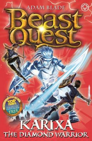 Carte Beast Quest: Karixa the Diamond Warrior Adam Blade
