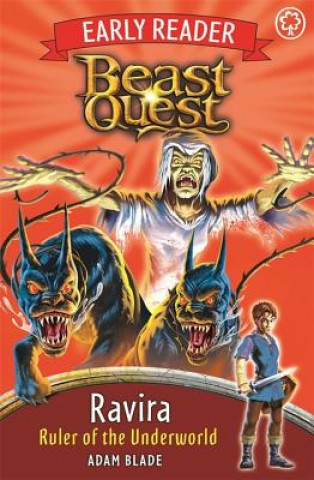 Książka Beast Quest Early Reader: Ravira, Ruler of the Underworld Adam Blade