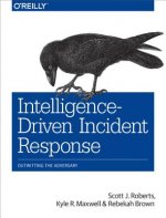 Könyv Intelligence-Driven Incident Response Scott Roberts
